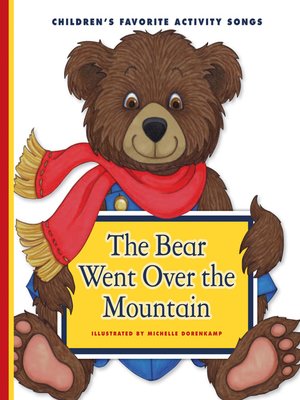 cover image of The Bear Went Over the Mountain